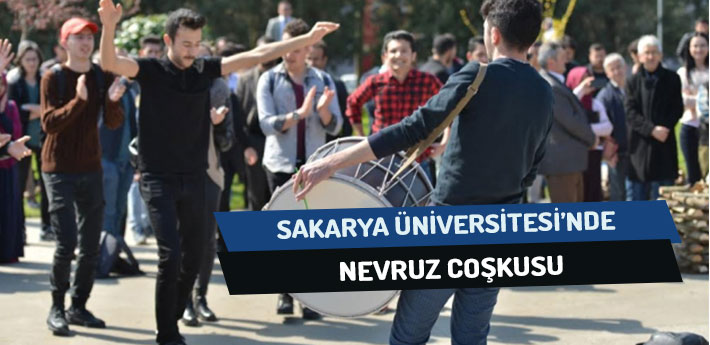 Sakarya Üniversitesi'nde Nevruz Coşkusu