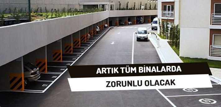 Artık Tüm Binalarda Zorunlu Olacak