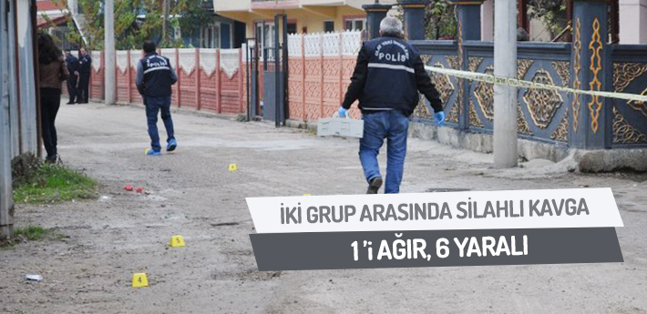 İki grup arasında çıkan silahlı kavgada kan aktı: 1'i ağır, 6 yaralı