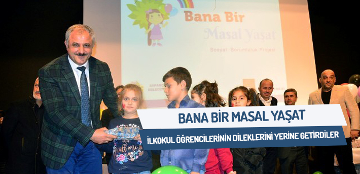 'Bana bir masal yaşat'