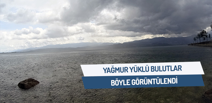 Yağmur yüklü bulutlar böyle görüntülendi