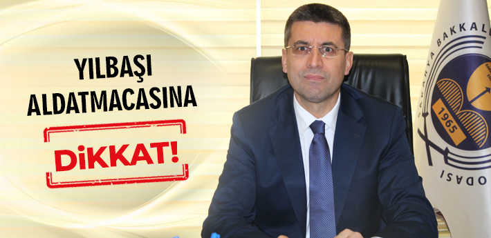 Yılbaşı aldatmacasına dikkat!