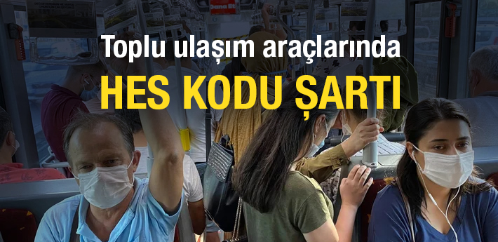 Toplu ulaşım araçlarında HES kodu şartı