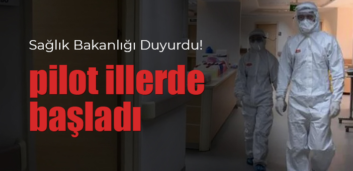 Sağlık Bakanlığı duyurdu Kovid-19 Takip Merkezleri açılıyor pilot illerde başladı