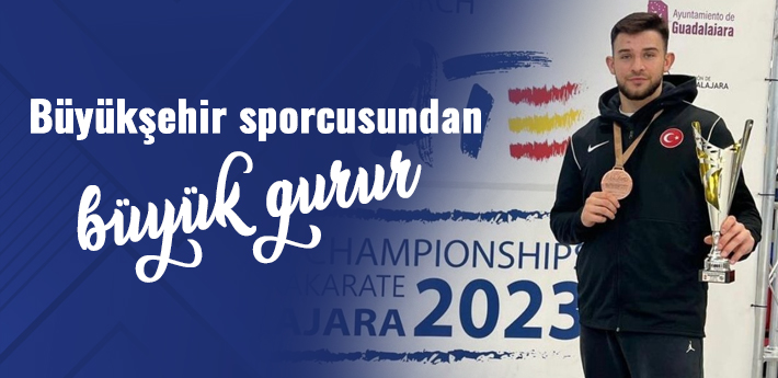 Büyükşehir sporcusundan büyük gurur